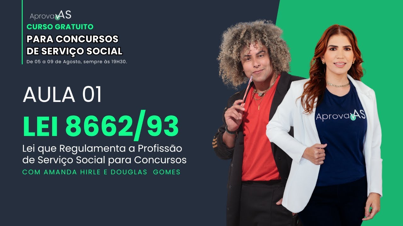 Aula 01 - LEI 8662/93 Lei que Regulamenta a Profissão de Serviço Social para Concursos