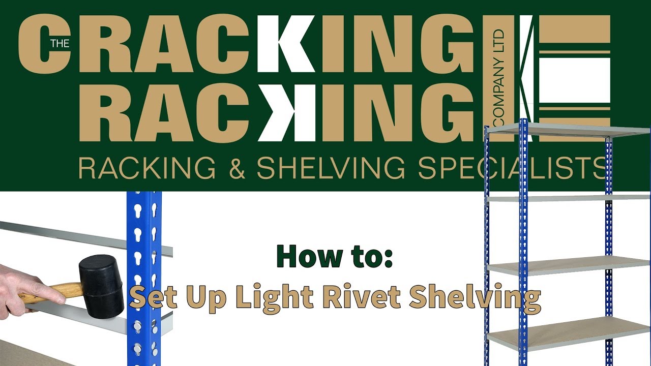 How to: Set Up Light Duty Rivet Shelving (Boltless)