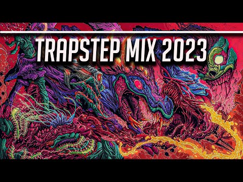 Trapstep Mix 2023 - Trap & Dubstep Mix / Dubstep / Riddim / Hard Trap /  Drum & Bass