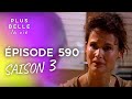 PBLV - Saison 3, Épisode 590 | Estelle rompt avec Rudy