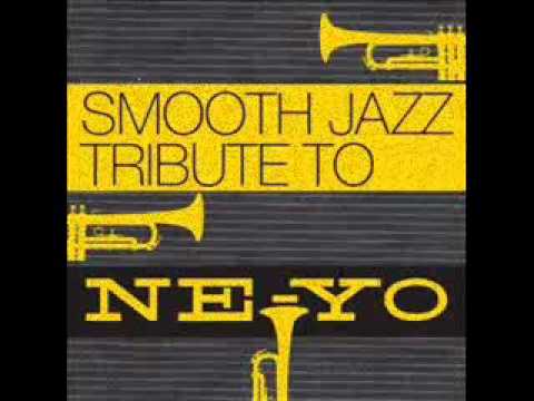 Because of You- Ne-Yo Smooth Jazz Tribute