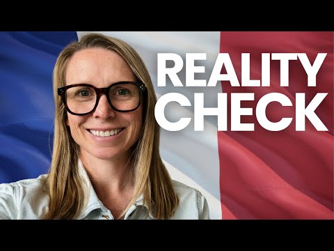 4 Hard Truths about Living in France