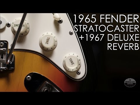 "Pick of the Day" - 1965 Fender Stratocaster and 1967 Deluxe Reverb