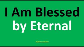 I Am Blessed by Eternal (Lyrics) - Praise &amp; Worship Song