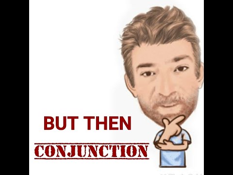 English Tutor Nick P Conjunctions (18) But Then - Three Uses