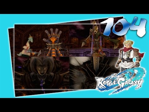 Rogue Galaxy »Blind/Deutsch« Part 104 Die Bosse für Jupis, Zekram, Kisala & Jaster