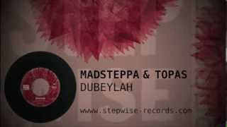 MADSTEPPA & TOPAS - DUBEYLAH (SWR003 B)