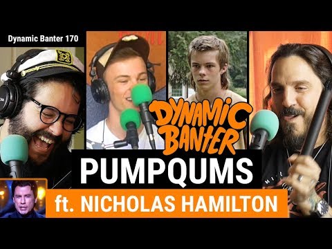 Dynamic Banter 170 - Pumpqums Ft. Nicholas Hamilton