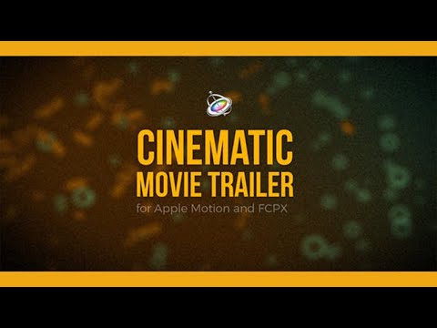 Cinematic Movie Trailer for Apple Motion and FCPX | Free Plugins for FCPX