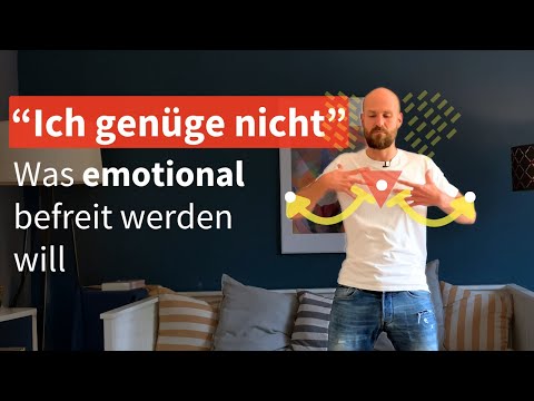 Finally feeling good enough – These emotions need to be let go of (+3 exercises)