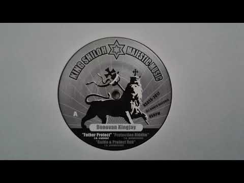 Donovan Kingjay - Father Protect / Dub Creator-Protecion Riddim (King Shiloh Majestic Sound) KS026A