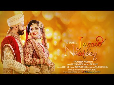 Naureen & Junaid Wedding Film Dubai  (U.A.E)