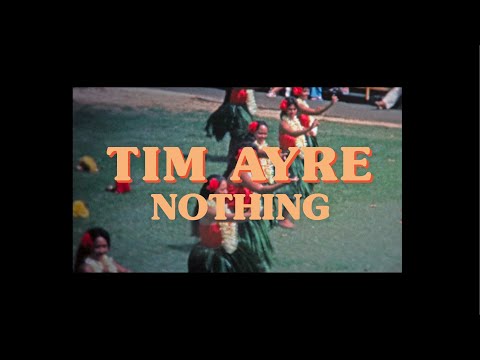 Tim Ayre - Nothing