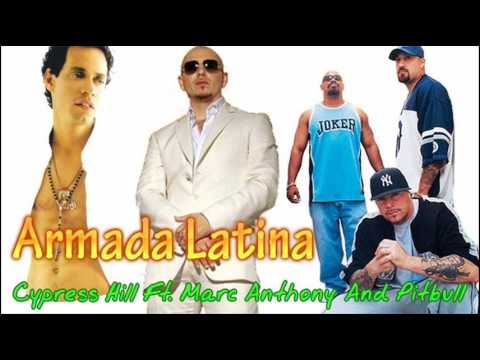 Cypress Hill Ft. Marc Anthony & Pitbull - Armada Latina [Exclusivo 2010]...