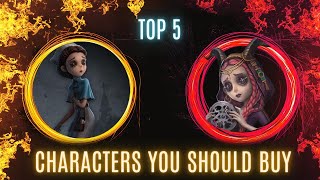 Identity V Top 5 Survivors You Should Buy | What Characters to buy in Identity V ?