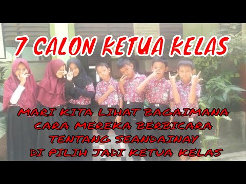 Belajar Berdemokrasi Pemilihan Ketua Kelas Part 2