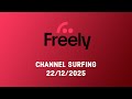 Freely Channel Surfing 22 12 2025