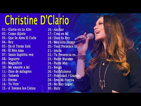 MUSICA CRISTIANA DE ADORACION CHRISTINE DCLARIO EXITOS MIX 30 GRANDES EXITOS