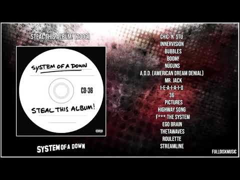 System of a Down    Steal This Album! (2002) Full Album