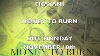 EKAYANI - MONEY TO BURN (Boddhi Satva's Ancestral Soul Remix ) On ITunes Japan グローバルアップビート国歌のお金は