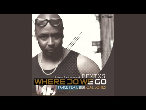 Where Do We Go (V.Underground Ultra Tone Secret Remix)