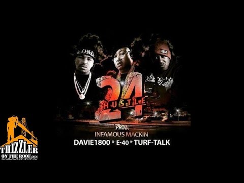 Turf Talk ft. E-40 & Davie1800 - 24 (Produced by Infamous Mackin) [Thizzler.com]