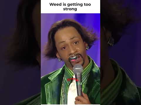 Weed is getting to strong - Kat Williams