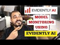 Evidently AI Tutorial Open Source ML Models Monitoring And Observability