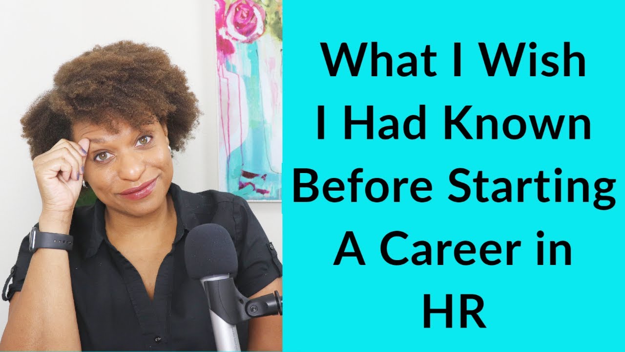 What I Wish I Had Known Earlier in My HR Career