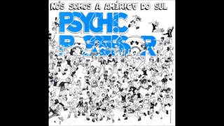 Psychic Possessor - Nós Somo a América do Sul - Full Album