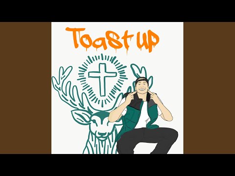 Toast Up