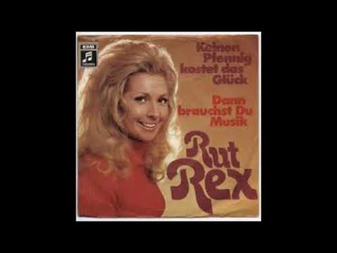 Rut Rex, Keinen Pfennig kostet das Glück, Single 1972