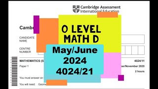 O Level Math - D Paper 2 4024/21 May/June 2024 