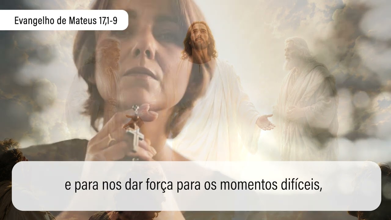 6 de agosto Evangelho de Mateus 17,1-9
