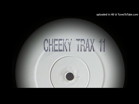 CHEEKY TRAX 11 - SIDE A
