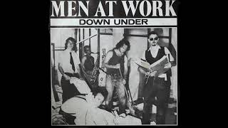 Video thumbnail of "Men At Work ~ Down Under 1981 Extended Meow Mix"