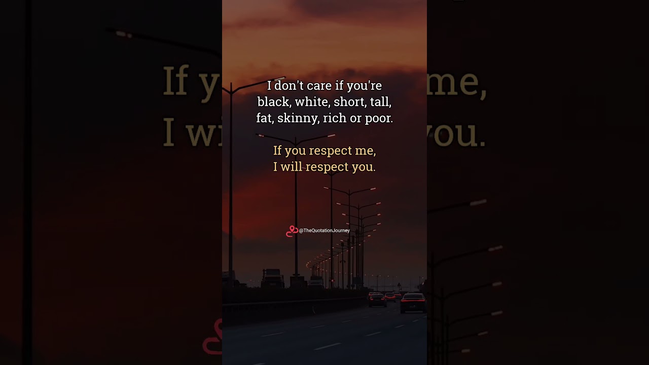 Respect Me and I’ll Respect You 💯🔥 #Respect #LifeQuotes #Truth