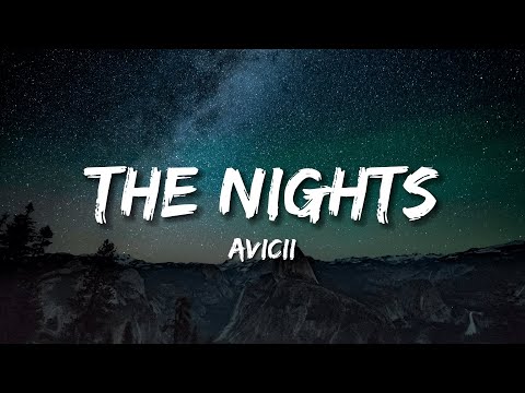 Avicii - The nights (Lyrics) | 16D Audio🎧🌃