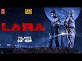 LARA Kannada Full Movie 4K Anusreya Rajan Ashok Kumar New Kannada Dubbed Thriller Movie