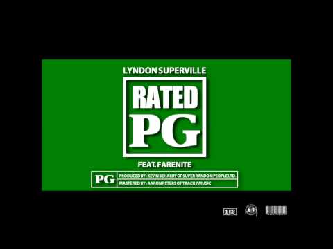 RATED PG feat. Farenite | Lyndon Superville | Official Audio