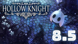 Thumbnail for 【Hollow Knight】 Higher beings, these words are for you alone. 【#8.5】 (3:43:56)