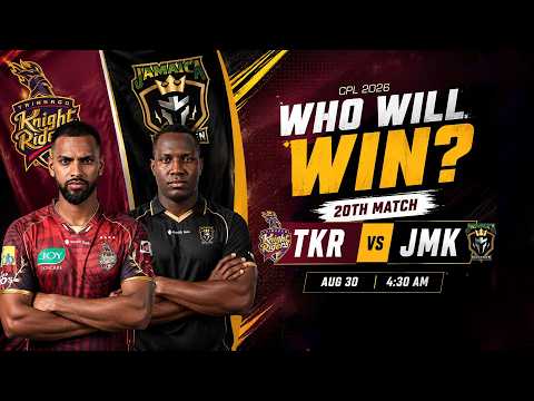 CPL 2026: TKR vs JMK 20th Match Prediction | Who Will Win?