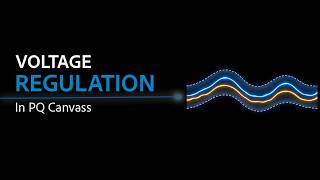 Voltage Regulation in PQ Canvass