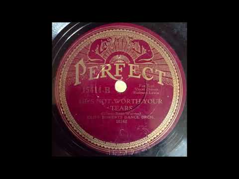 He's Not Worth Your Tears - Cliff Roberts Dance Orchestra (Lou Gold)