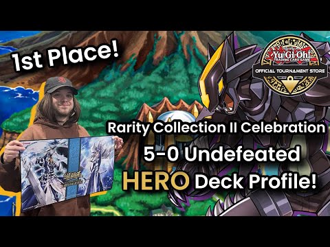 *NEW* 1st Place Yu-Gi-Oh! 5-0 Undefeated Rarity Collection 2 Celebration Event HERO Deck Profile!