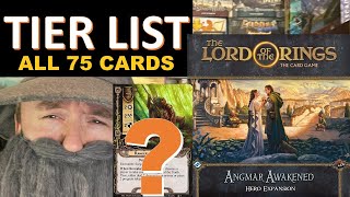 Angmar Awakened Hero Expansion TIER LIST - The Lord of the Rings: The Card Game