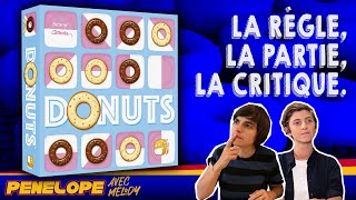 [ DONUTS ] - Les règles, la partie, la critique !