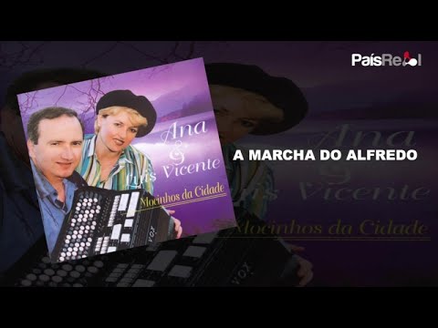 ANA & LUIS VICENTE - MARCHA DO ALFREDO