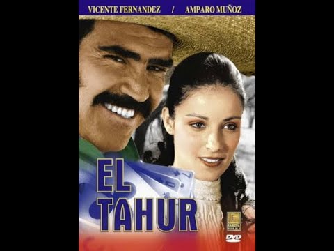 El Tahur 1979 Pelicula Vicente Fernandez!