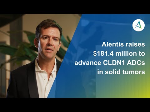 Alentis raises $181.4M financing to advance Claudin-1 antibody-drug conjugates for solid tumors